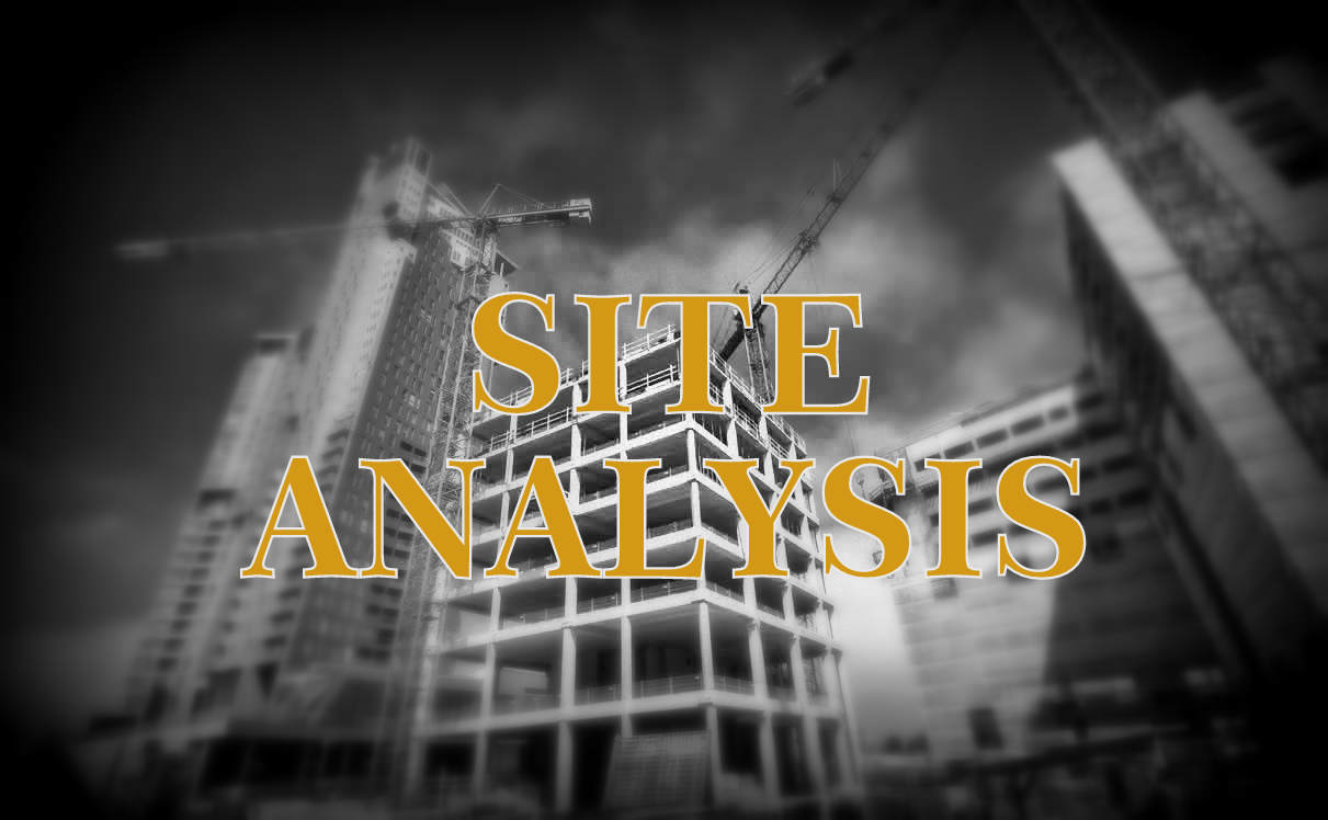 Site Analysis/Location Analysis