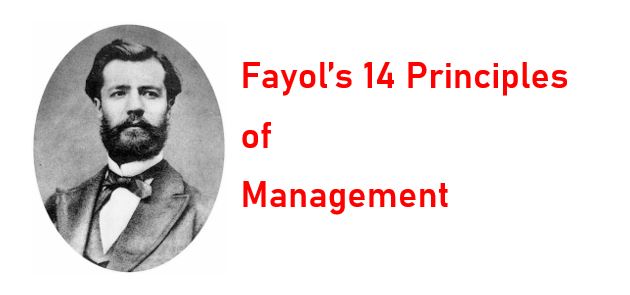 Fayol’s 14 Principles of Management
