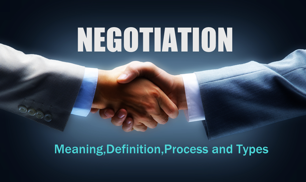 Negotiation Process & its Management