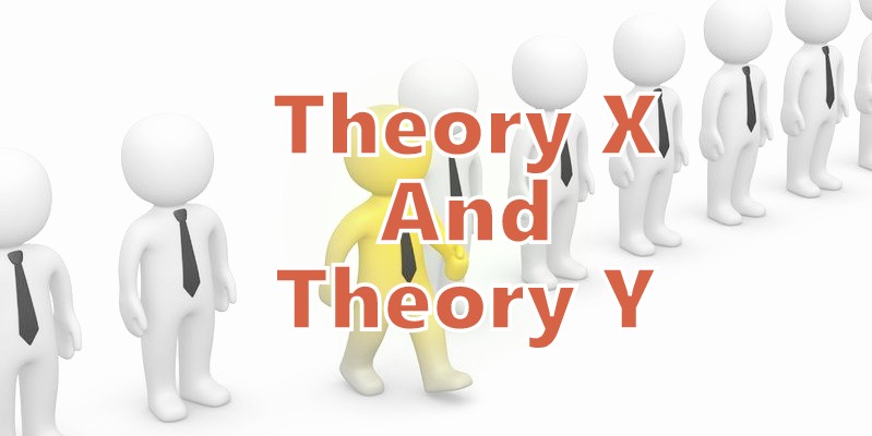 Theory X and Theory Y