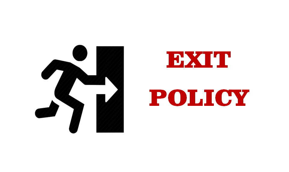 Exit Policy and Implications